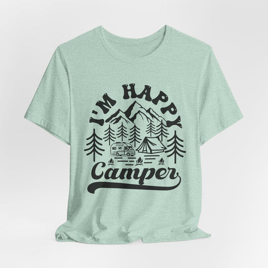 I'm Happy Camper Tee