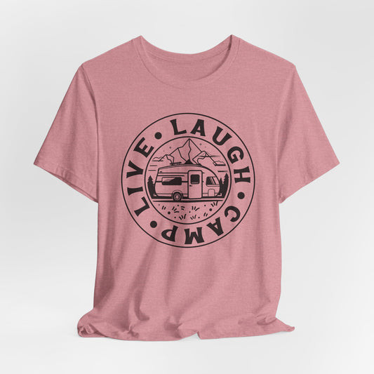 Live . Laugh . Camp  Tee