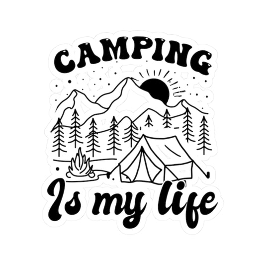 Camping Is my life Sticker